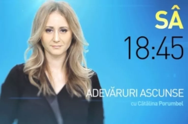 ADEVARUL DESPRE CATALINA PORUMBEL SI EMISIUNEA ADEVARURI ASCUNSE DE LA ANTENA 3