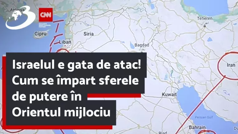 Israelul e gata de atac! Cum se impart sferele de putere in Orientul mijlociu.